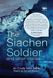 The Siachen Soldier and other stories