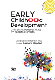 Early Childhood Development : Universal Perspectives by Global Experts