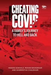 Cheating Covid: A Family's Journey to Hell and Back