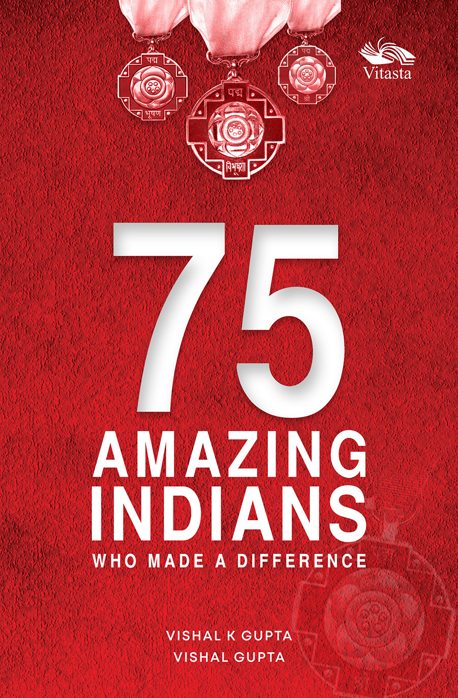 75 Amazing Indians Who Made A Difference 