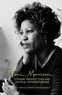 Toni Morrison Literary Perspectives and Critical Interpretations