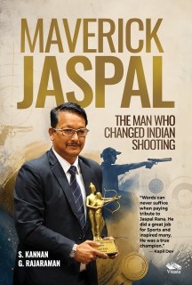 Maverick Jaspal: The Man Who Changed Indian Shooting