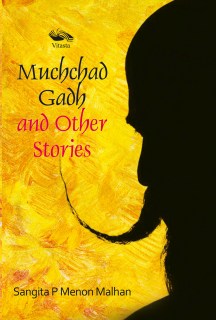 Muchchad Gadh and Other Stories