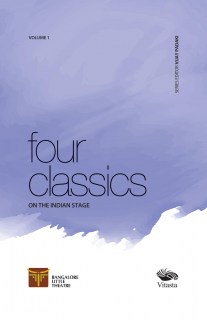 4 Classics on the Indian Stage