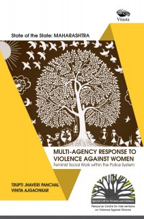 State of the State Maharashtra - Multi-Agency Response to Violence Against Women