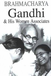 Brahmacharya Gandhi His Women Associates Book Cover, Vitasta Publishing