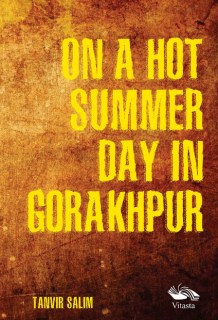 On a hot summer day in Gorakhpur